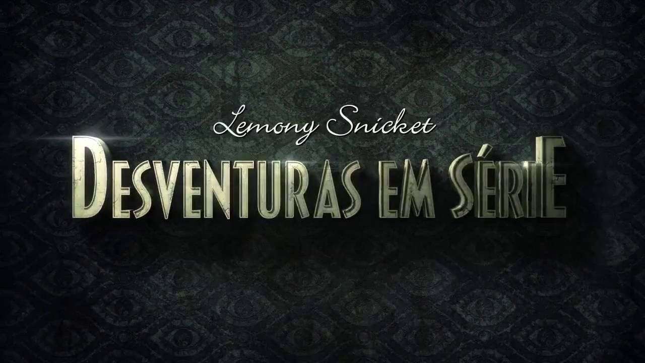 Desventuras em Série Desventuras em Série