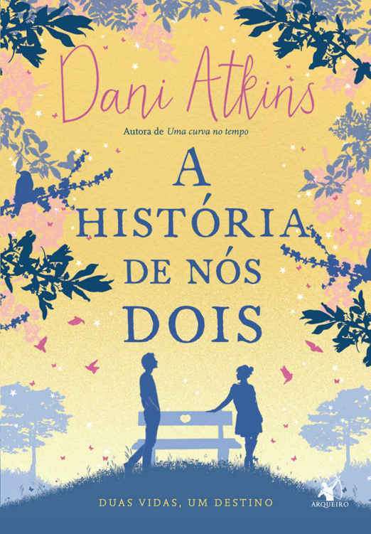 A História de Nós Dois por Dani Atkins, Thumbnail Imagem da Thumbnail para A História de Nós Dois por Dani Atkins