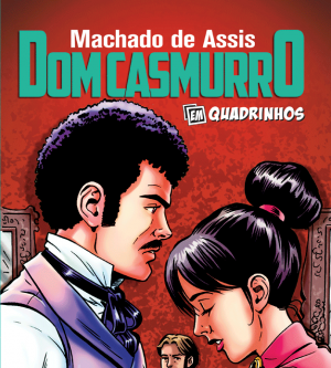 Clássicos brasileiros em quadrinhos! Clássicos brasileiros em quadrinhos!