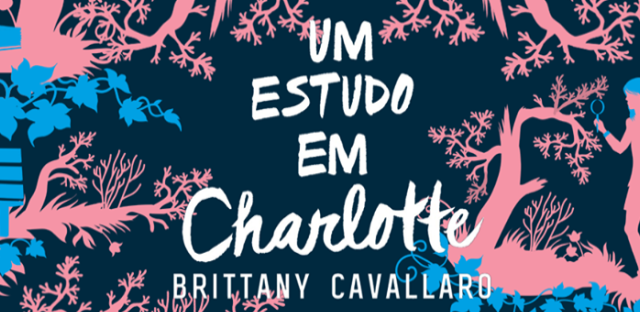 um-estudo-em-charlotte- um-estudo-em-charlotte-