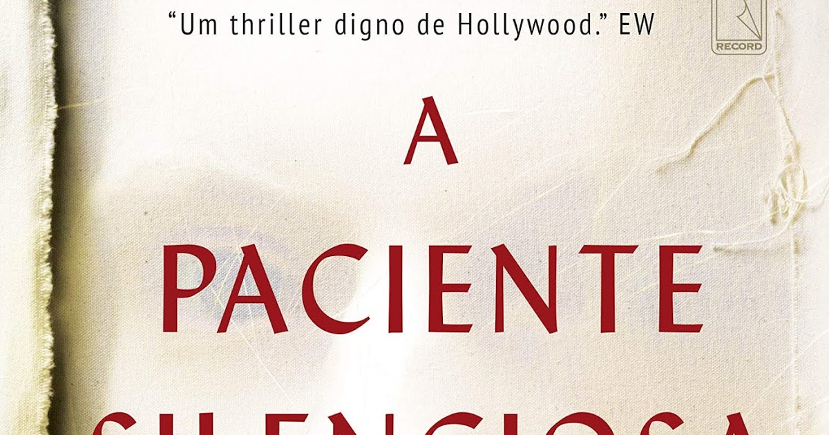 A Paciente Silenciosa 10 livros viciantes para ler em apenas 1 dia