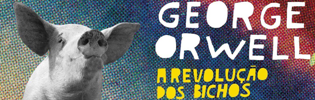 banner-revolucao-dos-bichos Livros viciantes para ler em apenas um dia
