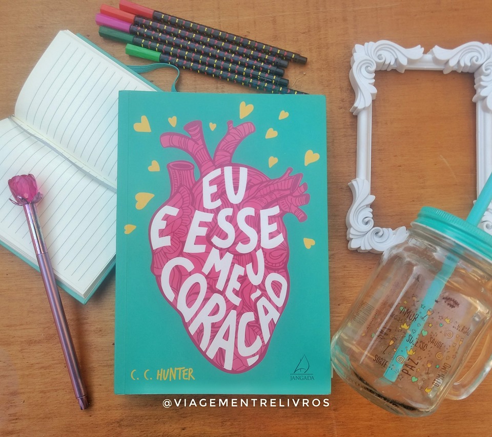 Eu e Esse Meu Coração, Resenha Eu e Esse Meu Coração, Resenha