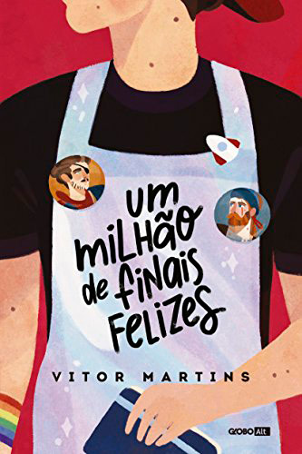 Um Milhão de Finais Felizes por Vitor Martins Capa do livro Um Milhão de Finais Felizes em Livros de Romance: 15 histórias imperdíveis e emocionantes para ler