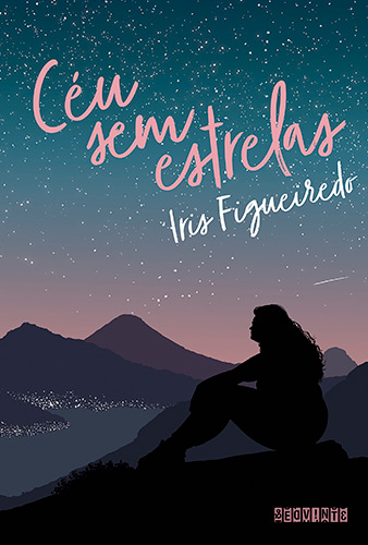 Céu Sem Estrelas por Íris Figueiredo Capa do livro Céu Sem Estrelas em Young Adult: Os 15 melhores livros de todos os tempos