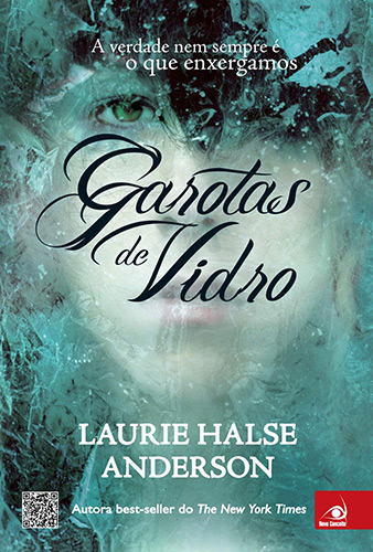 Garotas de Vidro por Laurie Halse Anderson Capa do livro Garotas de Vidro em Young Adult: Os 15 melhores livros de todos os tempos