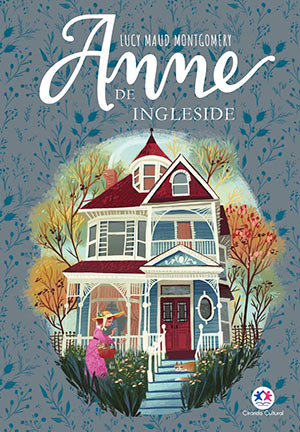 Anne de Ingleside por L. M. Montgomery Capa do livro Anne de Ingleside em Anne de Green Gables: A ordem correta de leitura!